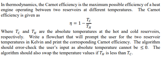  In thermodynamics, the Carnot efficiency is the maximum possible efficiency of