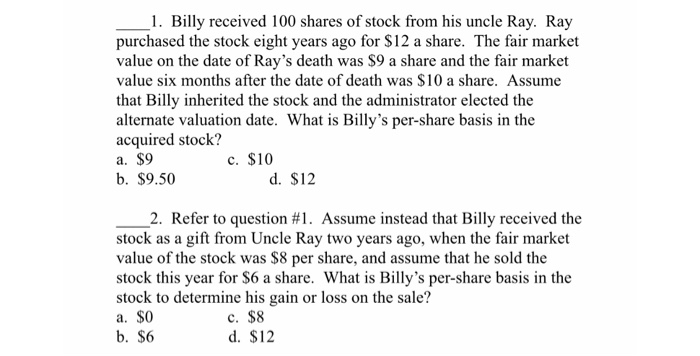  i need number 2 please with an explaination 1. Billy received