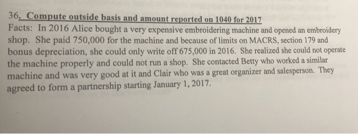  36, Compute outside basis and amount reported on 1040 for 2017