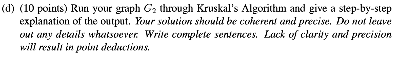 as possible:) take care and have.a great day!! Spanning Trees, 40 points.