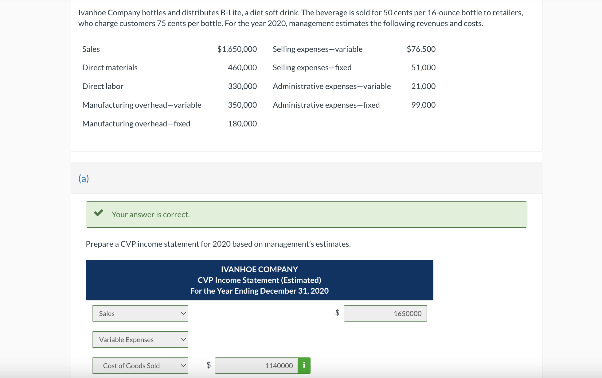 PLEASE HELP WITH PART D Calculate variable cost per bottle. (Round variable