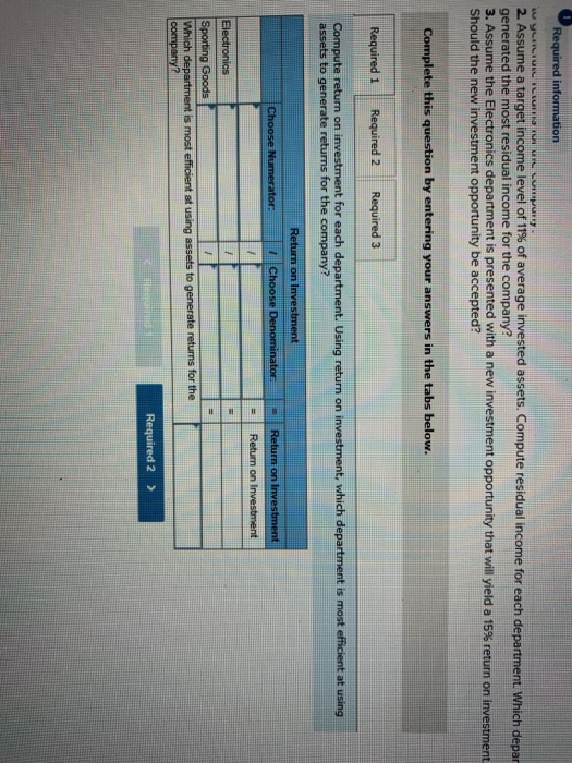 and residual Income; Investing decision LO A1 at using assets 1. Compute