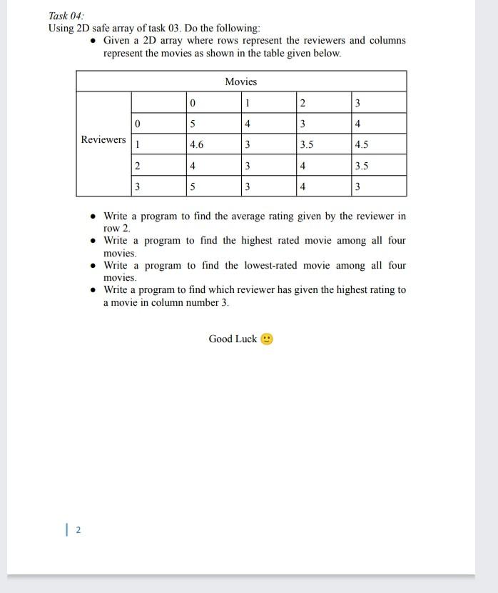 write code in c++ Task 04: Using 2D safe array of