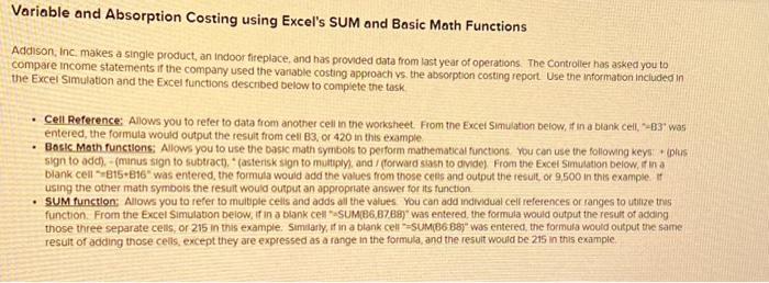  Variable and Absorption Costing using Excel's SUM and Basic Math Functions