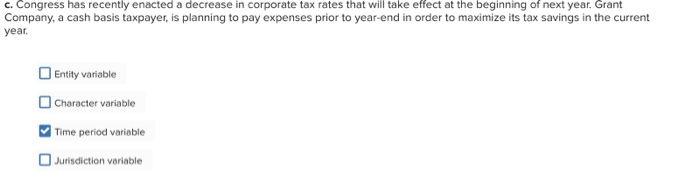 variables (entity, character, time period, jurisdiction) impacts after-tax value. Note that more