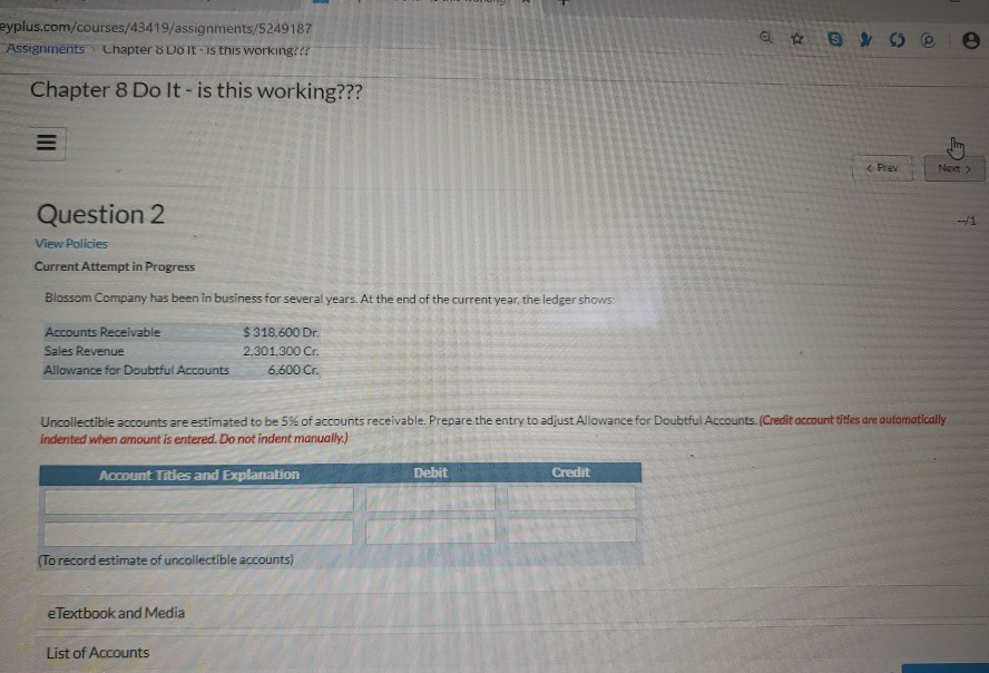 eyplus.com/courses/43419/assignments/S249187 Assignments Chapter 8 Do It is this working??? Chapter 8