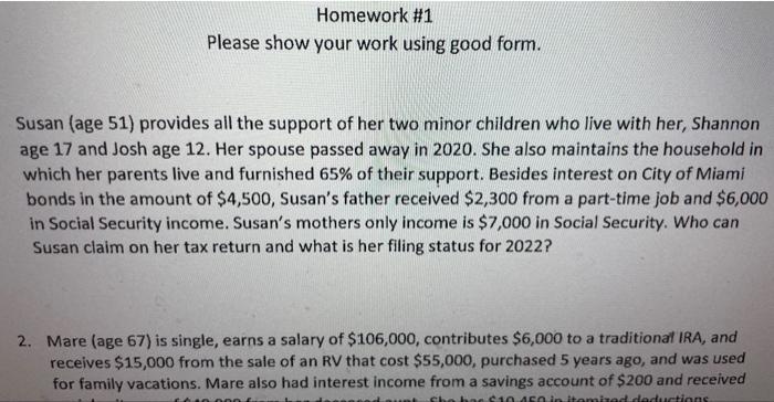 US rules Please show your work using good form. Susan (age 51)