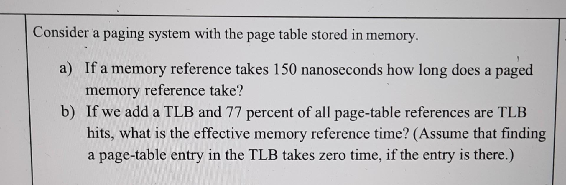  5c this question is from Operating System Consider a paging system