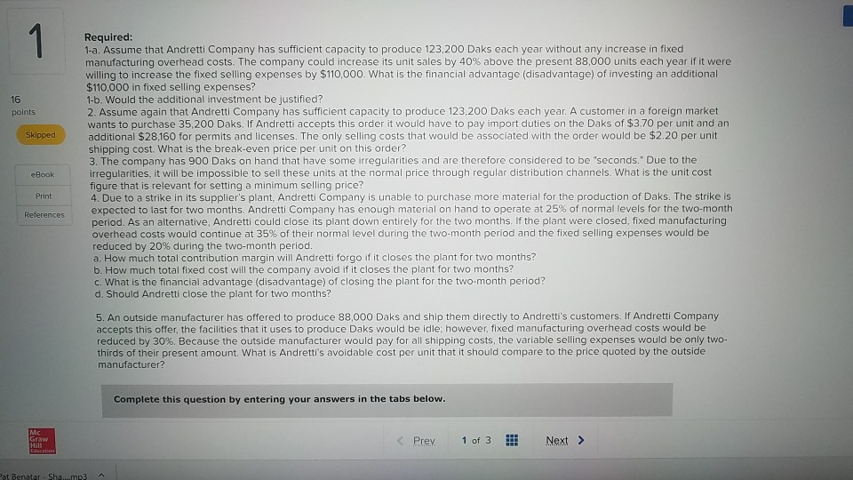of Situations [L012-2, LO12-3, L012-4] 16 points Andretti Company has a single