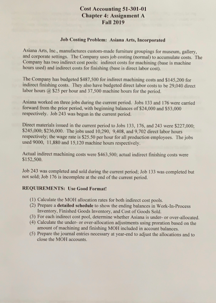 Cost Accounting 51-301-01 Chapter 4: Assignment A Fall 2019 Job Costing