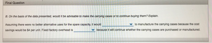 at the rate of 50% of direct labor cost. The fuly absorbed