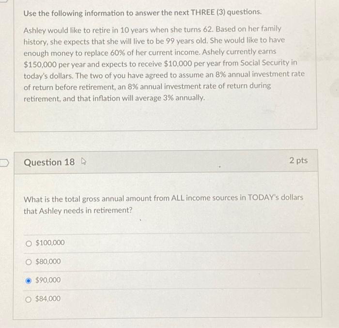  Use the following information to answer the next THREE (3) questions.