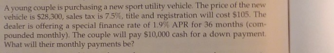 please include cash flow diagram if applic. A young couple is
