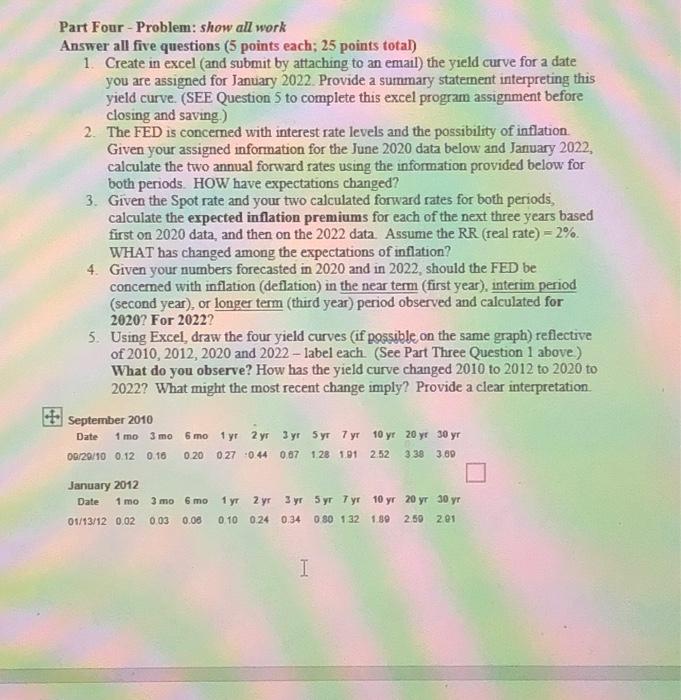  Part Four-Problem: show all work Answer all five questions (5 points