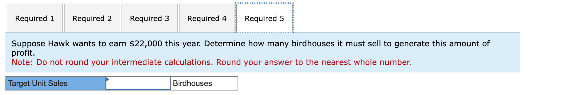 2. Without any calculations, determine Hawk's total contribution margin if the company