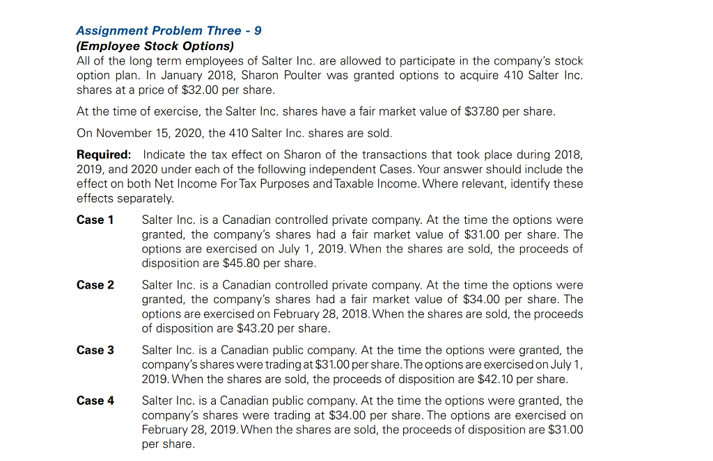  Assignment Problem Three - 9 (Employee Stock Options) All of the