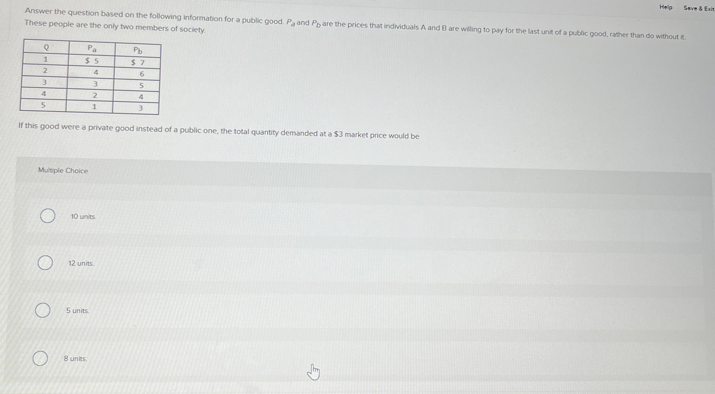  Answer the question based on the following information for a public