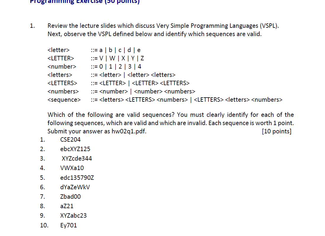  I need help with these :( Programming exercise (50 points) 1.