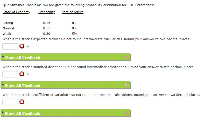  Quantitative Problem: You are given the following probability distribution for CHC