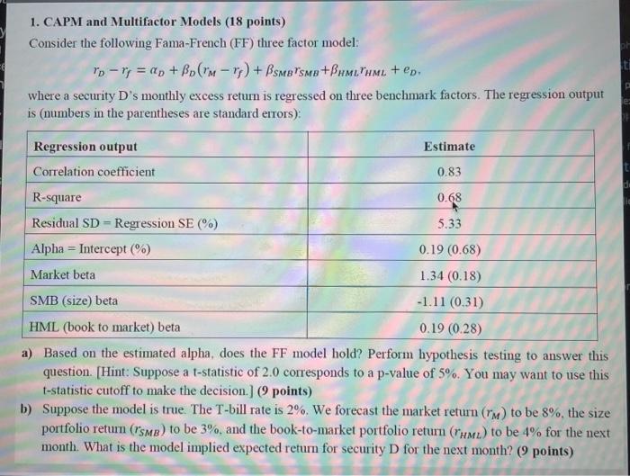 please solve a and b 1. CAPM and Multifactor Models (18 points)