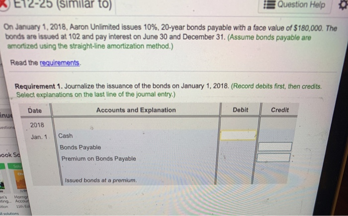  please answer all the requirments E12-25 (similar to) Question Help On