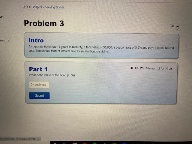  311 > Chapter 7 Valuing Bonds ts Problem 3 ments Intro