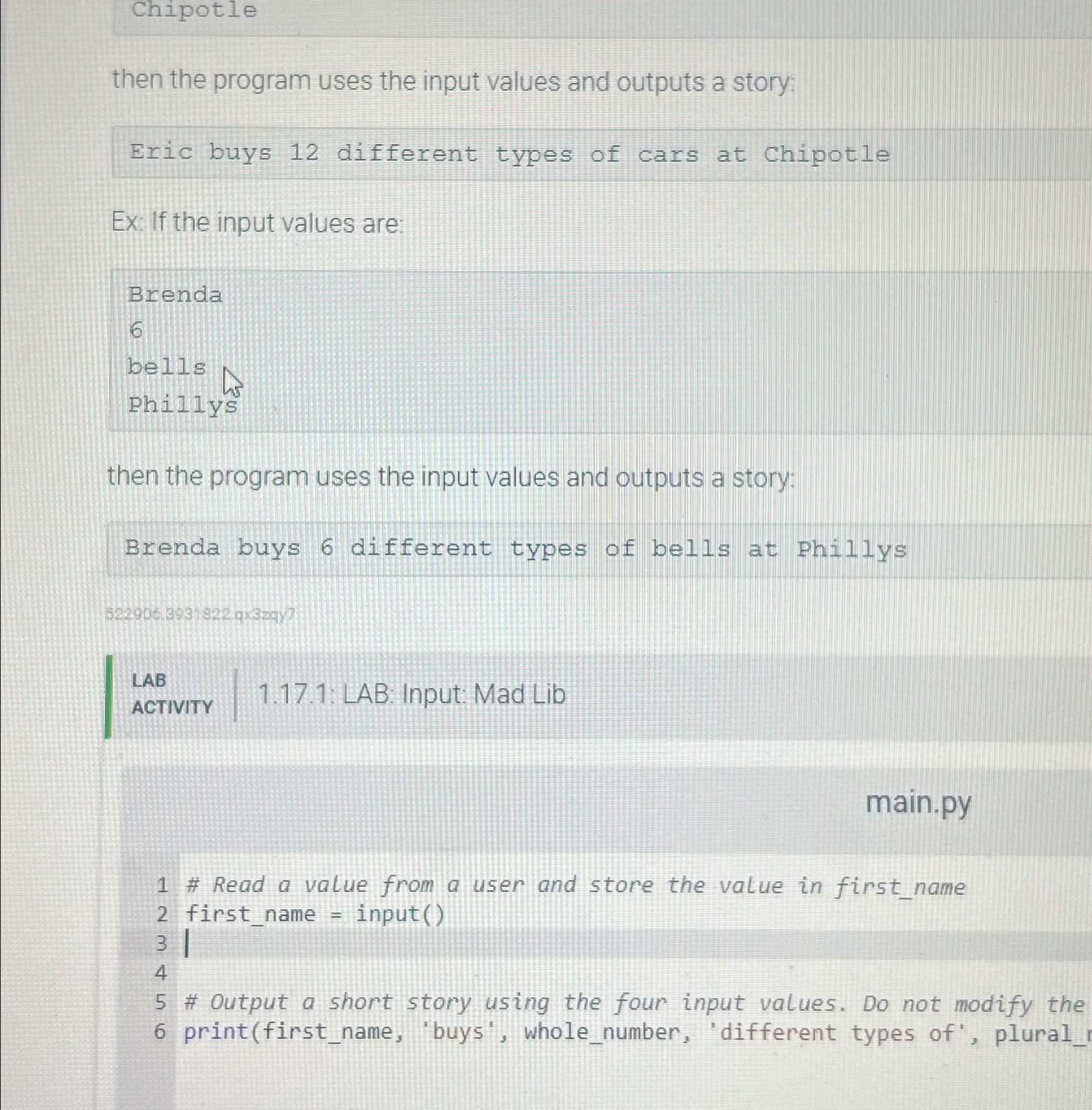  Chipotle then the program uses the input values and outputs a
