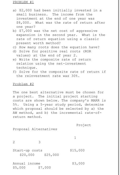 engineering economy. please answer Problem 2, thank you! PROBLEM #1 a) $2,000