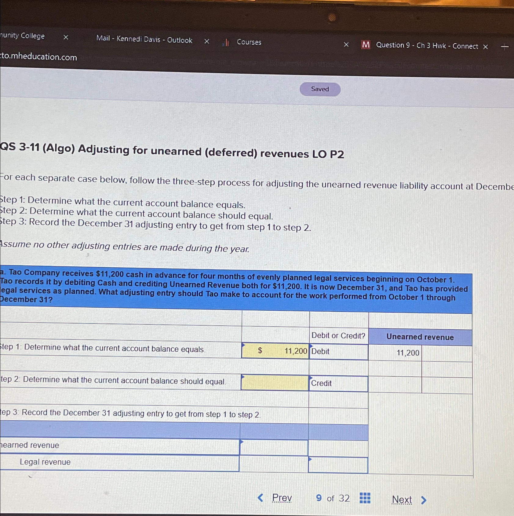  QS 3-11(Algo) Adjusting for unearned (deferred) revenues LO P2 For each
