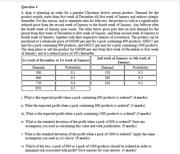 Question + A shop is planning an order for a popular