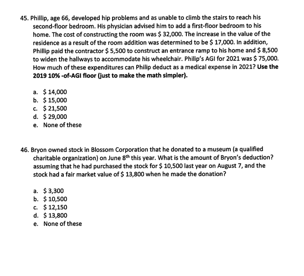 45. Phillip, age 66, developed hip problems and as unable to