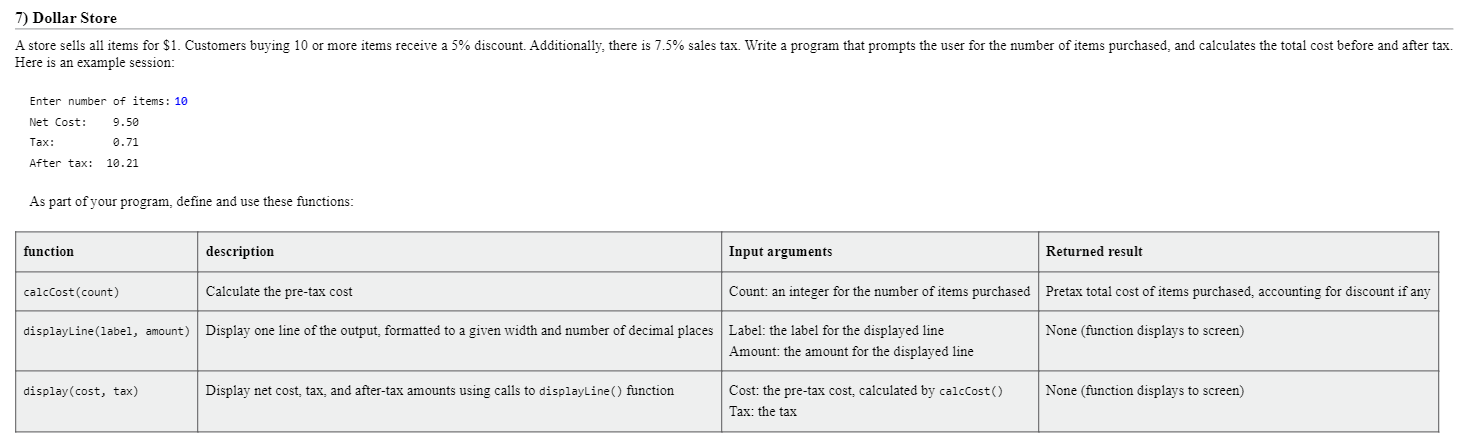  Dollar Store A store sells all items for $1. Customers buying