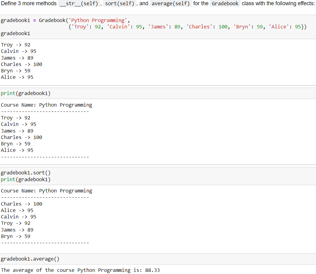 the original class definition is: class Gradebook: def __init__(self, course_name, records):