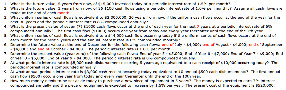  1. What is the future value, 5 years from now, of