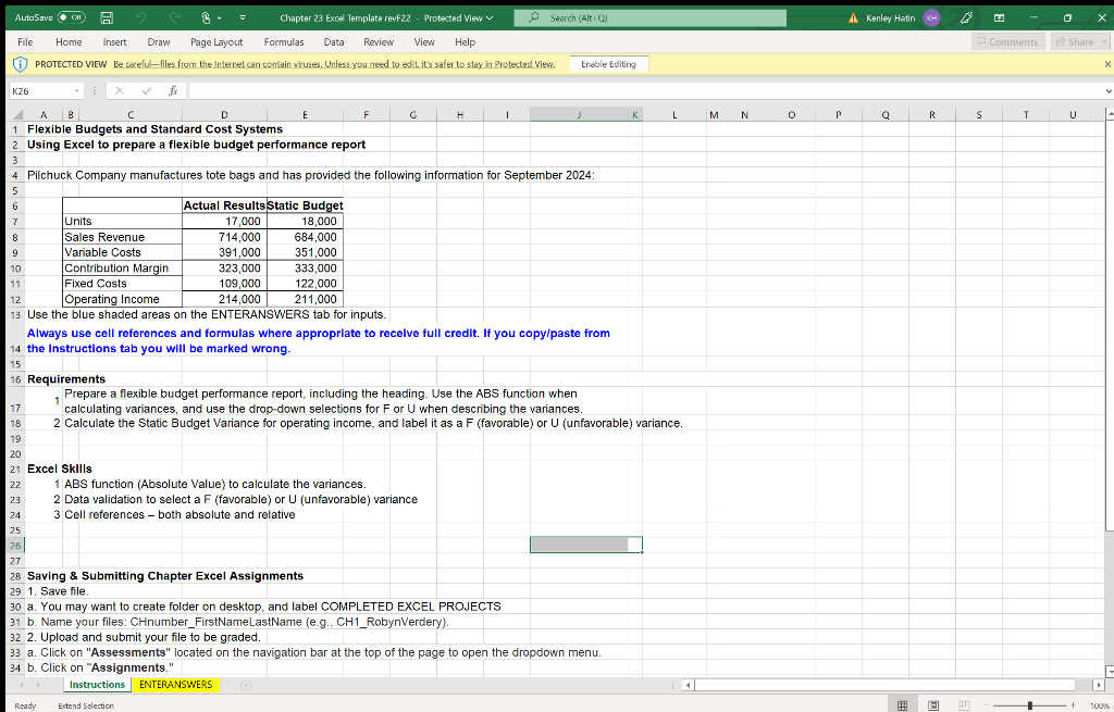 Please include cell reference Always use cell references and formulas where