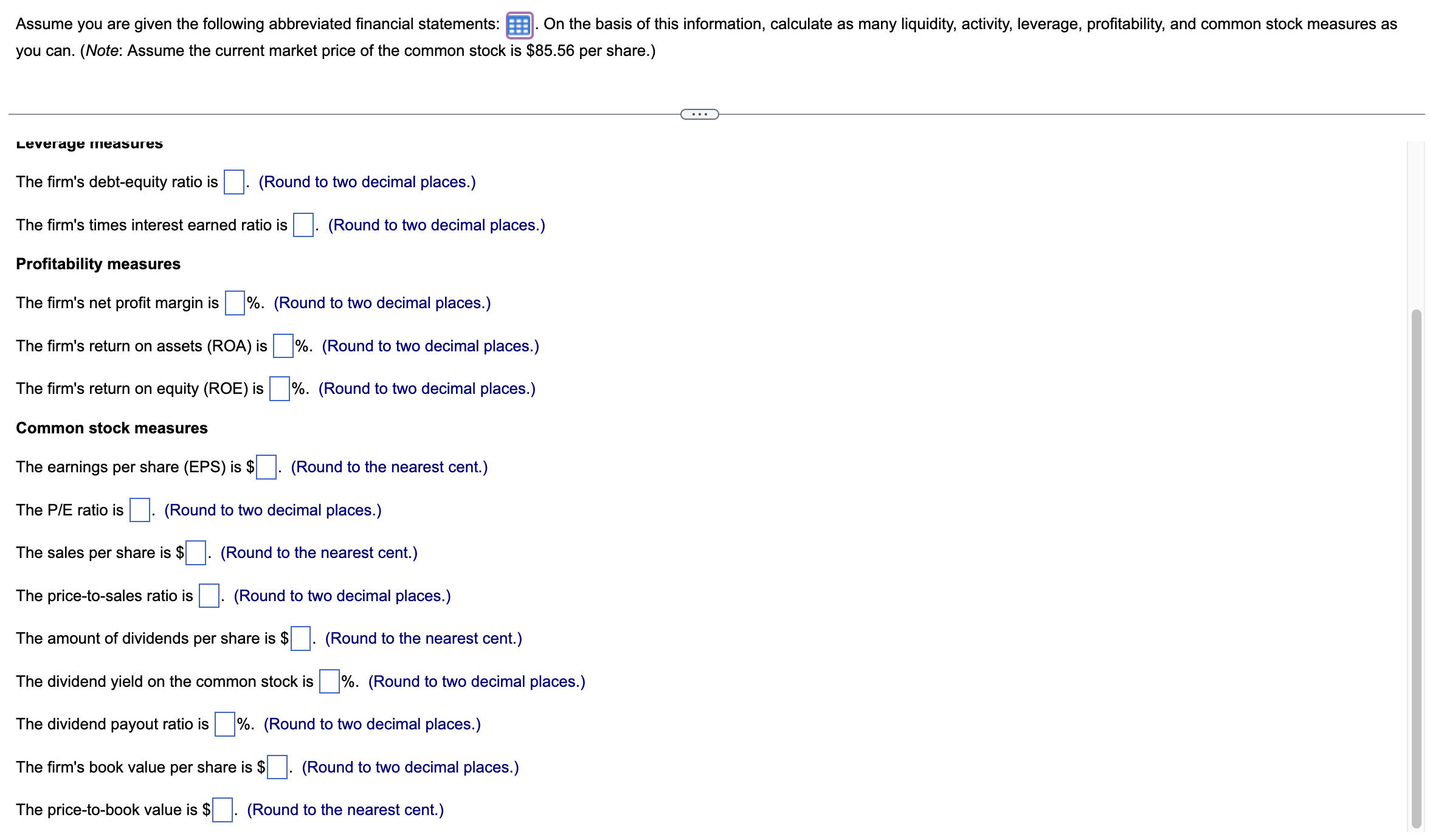 (Note: Assume the current market price of the common stock is $85.56