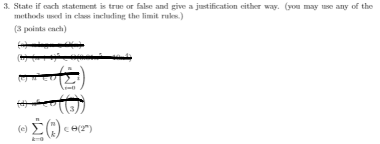 Only part (e). Try to answer using limit argument or guess and
