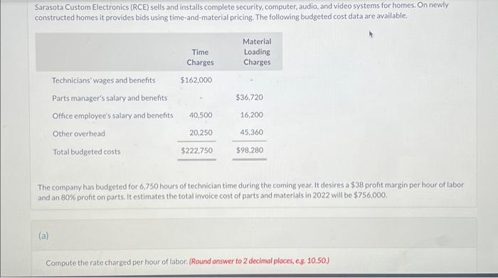  has A B and C questions Sarasota Custom Electronics (RCE) sells