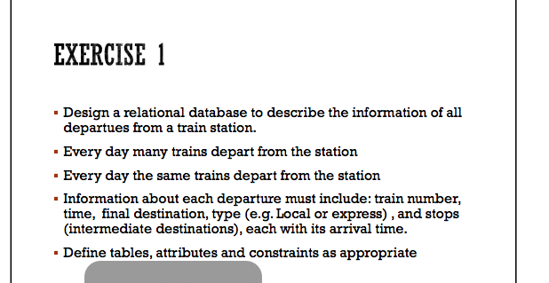 Database System SQL Query EXERCISE 1 - Design a relational database to