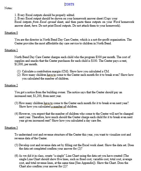  COSTS otes: 1. Every Excel outputs should be properly edited. 2.