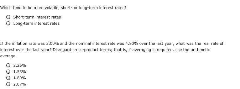 Which tend to be more volatile, short- or long-term interest rates?