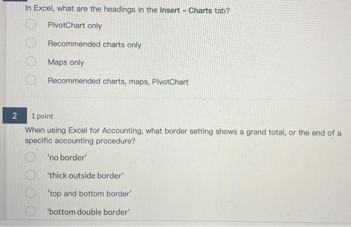  In Excel, what are the headings in the Insert - Charts