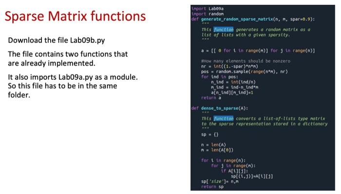 majority of its elements are zero. - Storing a sparse matrix as