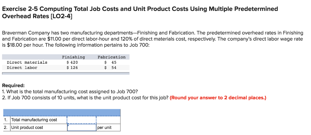  Exercise 2-5 Computing Total Job Costs and Unit Product Costs Using