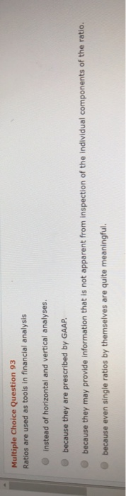  Multiple Choice Question 93 Ratios are used as tools in financial