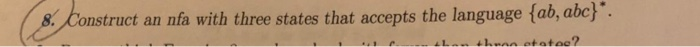  I need help with it Construct an nfa with three states