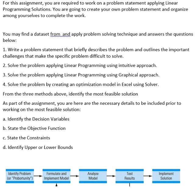 For this assignment, you are required to work on a problem