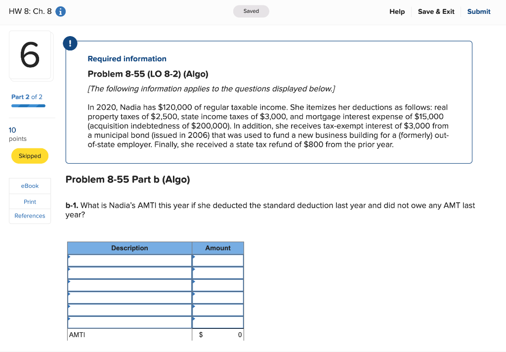 Problem 8-55 (LO 8-2) (Algo) [The following information applies to the questions