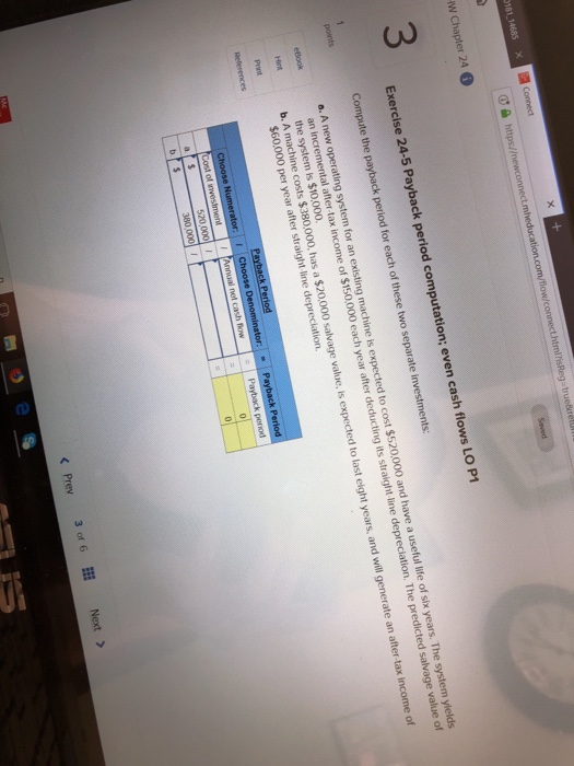  W Chapter 24 3 flows LO P1 Exercise 24-5 Payback period