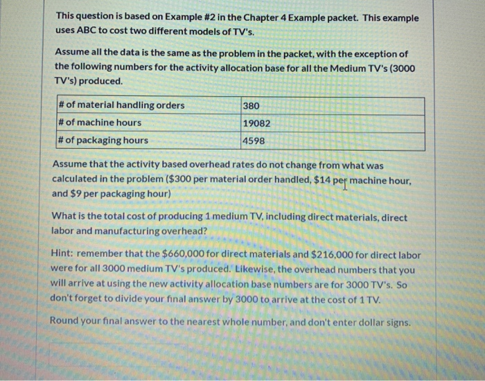  This question is based on Example #2 in the Chapter 4